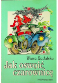 Jak oswoić czarownicę