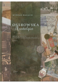 Ostrowska nostalgia
