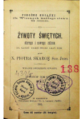 Żywoty Świętych starego i nowego zakonu Tom V 1881 r.