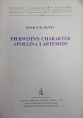 Pierwotny charakter Apollina i Artemidy