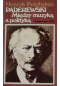 Paderewski między muzyką a polityką
