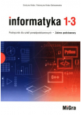 Informatyka LO 1- 3 Podręcznik dla szkół ponadpodstawowych Część 1 i 2