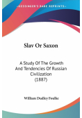 Slav Or Saxon