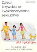 Dzieci krzywdzone i wykorzystywane seksualnie