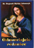 Odmawiajcie różaniec