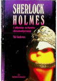 Sherlock Holmes i słynny artysta dramatyczny