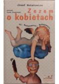 Zezem o kobietach