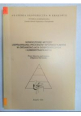 Nowoczesne metody usprawniania procesów informacyjnych w organizacjach gospodarczych i administracyjnych