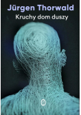 Kruchy dom duszy