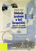 Edukacja językowa w Unii Europejskiej z CD
