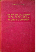 Elektryczne urządzenia bezpieczeństwa ruchu pociągów