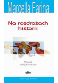 Na rozdrożach historii
