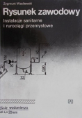 Rysunek zawodowy Instalacje sanitarne i rurociągi przemysłowe