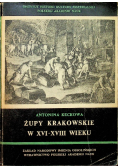 Żupy krakowski w XVI XVIII wieku