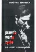 Prawda warta życia