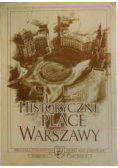 Historyczne place Warszawy