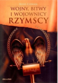 Wojny bitwy i wojownicy rzymscy