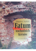 Fatum wschodnich Kresów