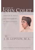 A Life of John Colet