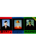 Dobry / Lepszy / Najlepszy