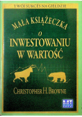 Mała książeczka o inwestowaniu w wartość