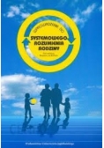 Wprowadzanie do systemowego Rozumienia Rodziny