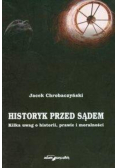 Historyk przed sądem