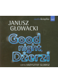 Good night Dżerzi