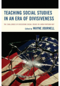 Teaching Social Studies in an Era of Divisiveness