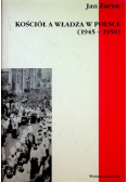 Kościół a Władza w Polsce 1945  1950