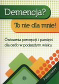Demencja To nie dla mnie Poziom łatwy