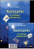 Kołysanki ze srebrnego koszyczka nocy Książka z płytą CD