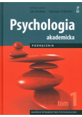 Psychologia akademicka. Tom 1