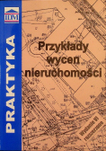 Przykłady wycen nieruchomości