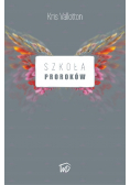 Szkoła Proroków