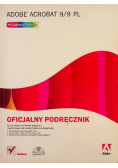 Adobe Acrobat 9  PL Oficjalny podręcznik
