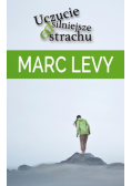 Levy Marc - Uczucie silniejsze od strachu