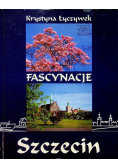 Fascynacje Szczecin