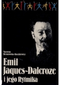 Emil Jaques Dalcroze i jego rytmika