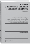 Ustawa o zawodach lekarza i lekarza dentysty Komentarz