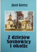 Z dziejów Sosnowicy i okolic