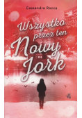 Wszystko przez ten Nowy York