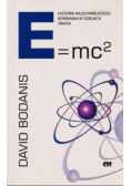 E = mc2 Historia najsłynniejszego równania w dziejach świata