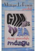 Poncin Le Monique - Gimnastyka mózgu. Stosuj gimnastykę