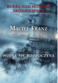 Wojna się rozpoczyna