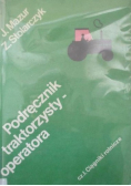 Podręcznik traktorzysty operatora