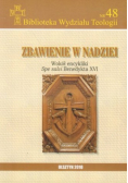 Zbawienie w nadziei Wokół encykliki Spe salvi Benedykta XVI