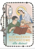 Rozważania różańcowe dla dzieci Tajemnice radosne