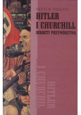 Hitler i Churchill Sekrety przywództwa