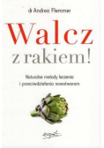 Walcz z rakiem